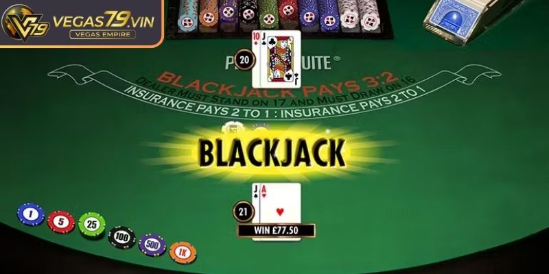 Blackjack Vegas79 Online – Trải Nghiệm Game Sòng Bạc Đỉnh Cao 3 Luyện tập trước khi bắt đầu