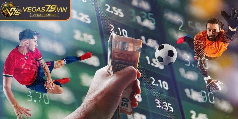 Tỷ Lệ Kèo Malaysia Vegas79 – Trải Nghiệm Loại Cược Hấp Dẫn 2 Tỷ lệ kèo Malaysia âm